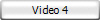 Video 4